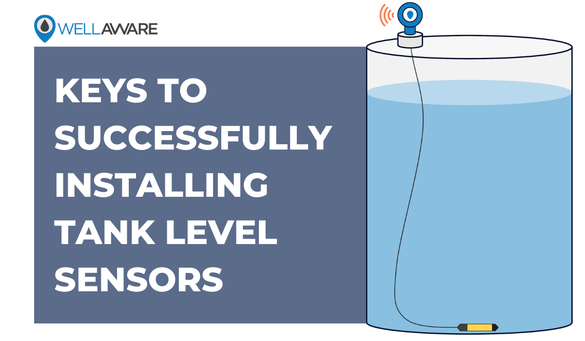 Keys to Successfully Installing a Tank Level Monitoring System